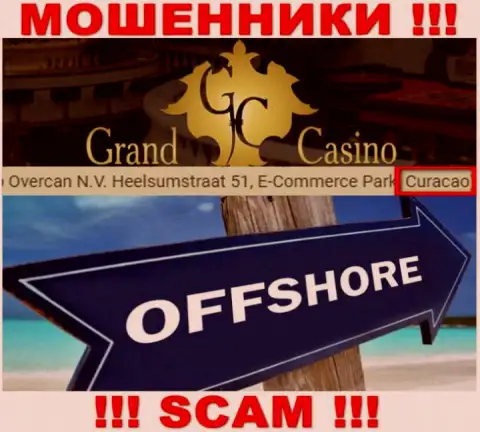С организацией Grand-Casino Com взаимодействовать НЕЛЬЗЯ - прячутся в офшоре на территории - Curacao