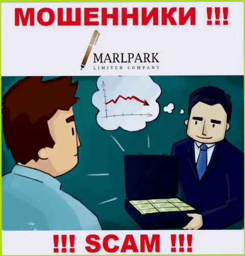 Никакой дополнительной комиссии и налогов для возвращения денежных вложений с дилинговой организации Marlpark Ltd не платите - это разводняк