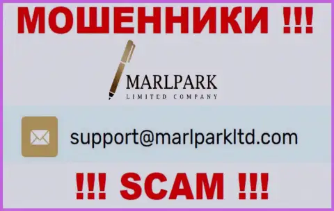 Адрес электронной почты для связи с мошенниками MarlparkLtd Com